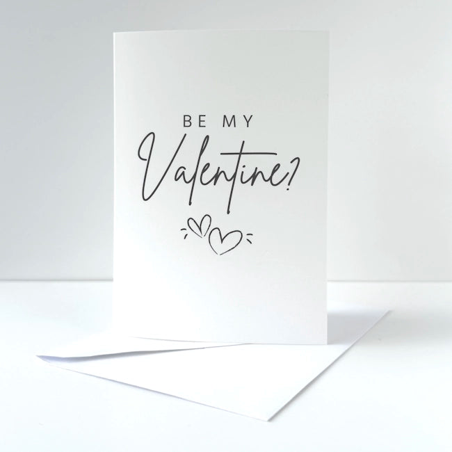 Greeting Card - Be My Valentine