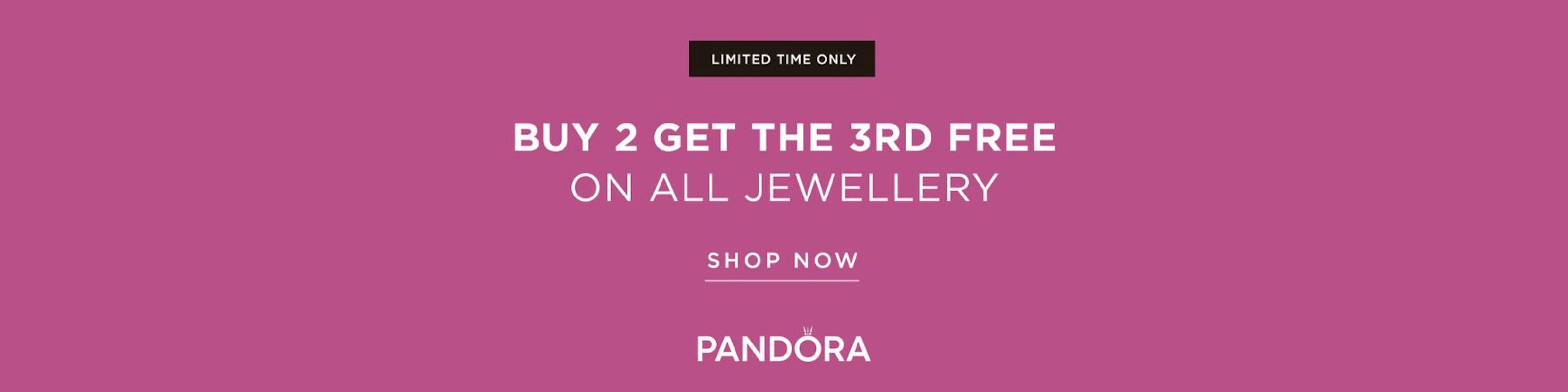 Pandora 3 for 2 promotion, where you buy two and get your third for free