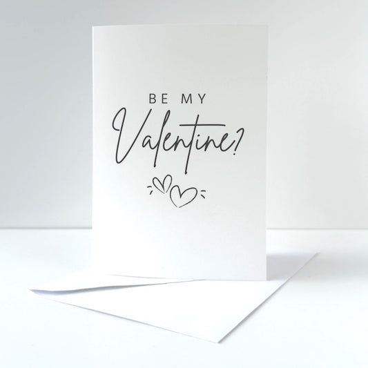 Greeting Card - Be My Valentine